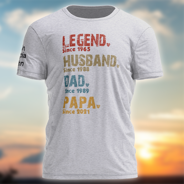 Personalized Legend Husband Dad Papa Since T-shirt, Best Gift For Father's Day